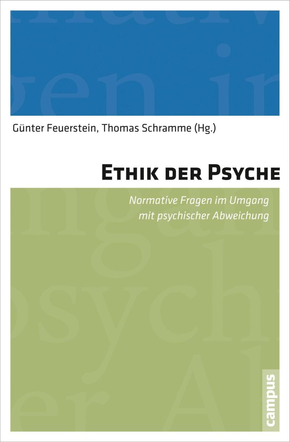 Cover: 9783593501901 | Ethik der Psyche | Thomas Schramme | Taschenbuch | 519 S. | Deutsch