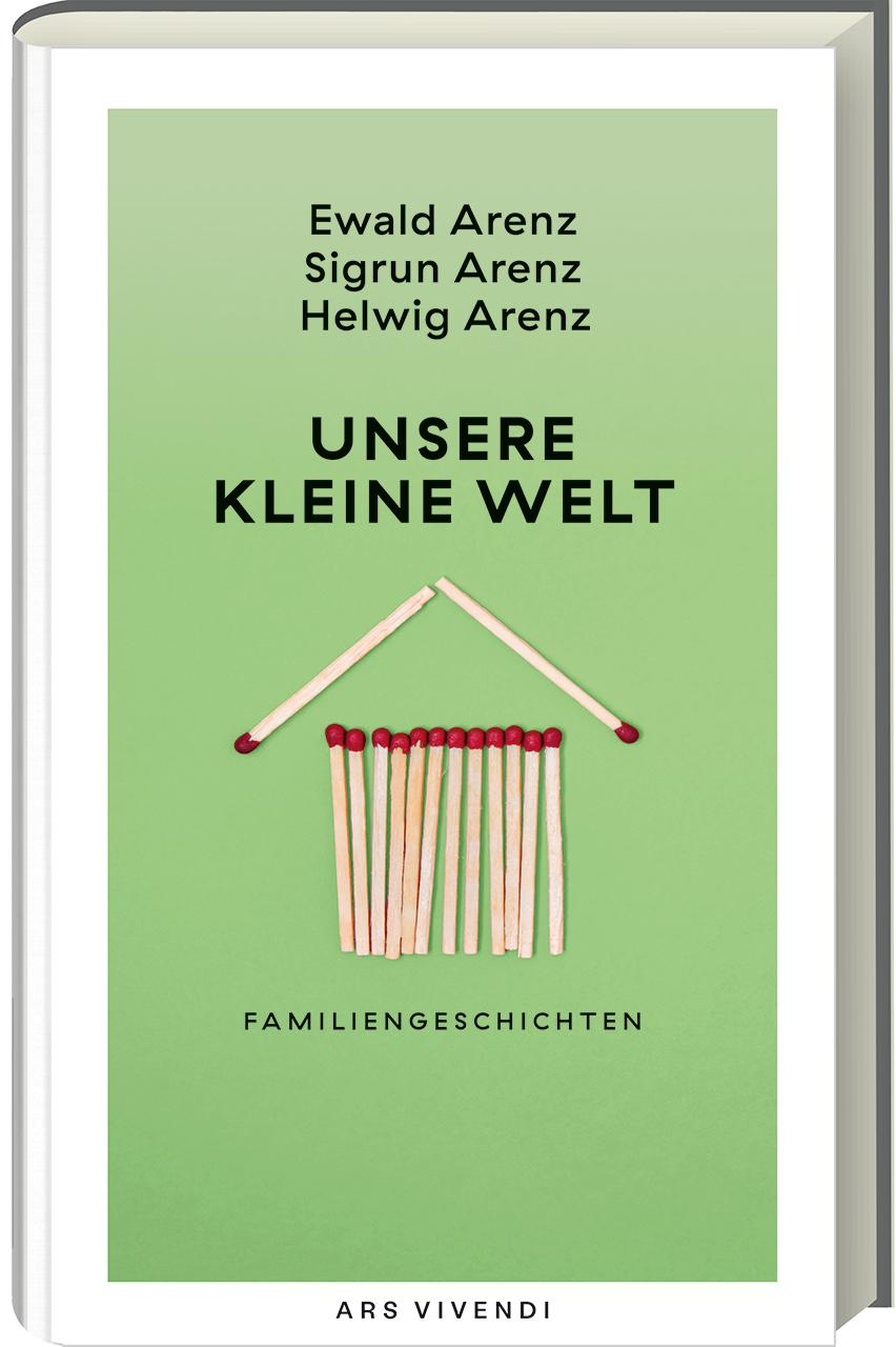 Cover: 9783747206775 | Unsere kleine Welt | Familiengeschichten | Ewald Arenz (u. a.) | Buch