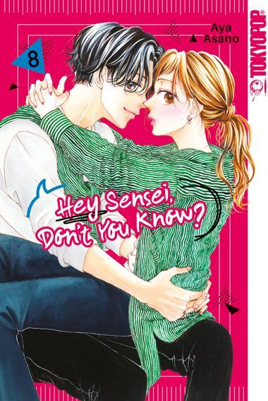 Cover: 9783842096172 | Hey Sensei, Don't You Know? 08 | Aya Asano | Taschenbuch | 160 S.