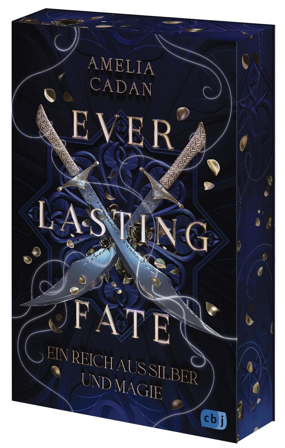 Cover: 9783570167205 | Everlasting Fate - Ein Reich aus Silber und Magie | Amelia Cadan | cbj