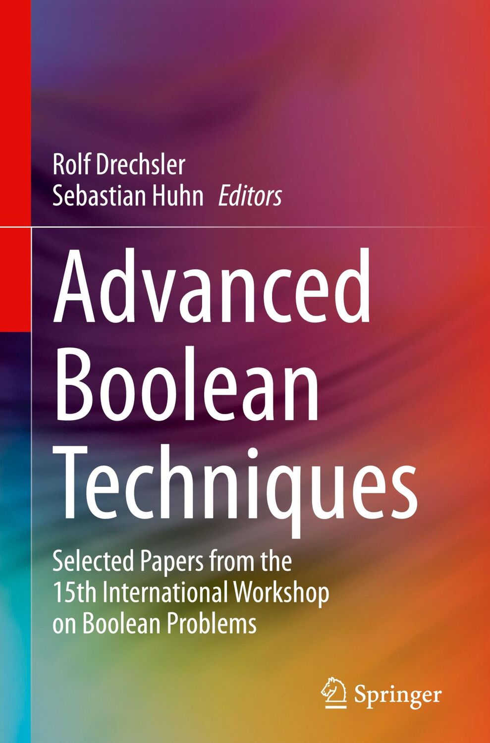 Cover: 9783031289156 | Advanced Boolean Techniques | Sebastian Huhn (u. a.) | Buch | viii