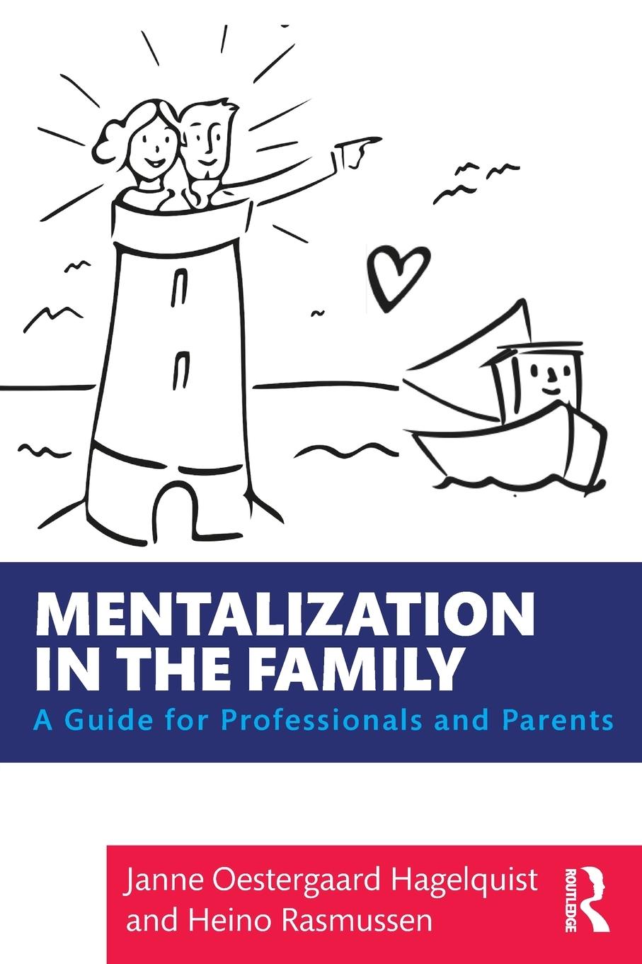 Cover: 9780367221027 | Mentalization in the Family | A Guide for Professionals and Parents