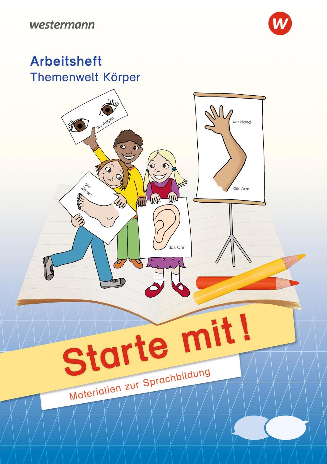 Cover: 9783141130904 | Starte mit! - Materialien zur Sprachbildung. Arbeitsheft Körper | 2017