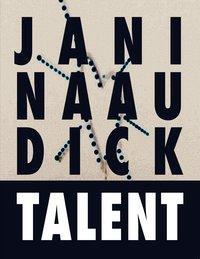 Cover: 9783906803708 | TALENT | Janina/Bärenklau, Voxi/Dresenkamp, Meika u a Audick | Buch