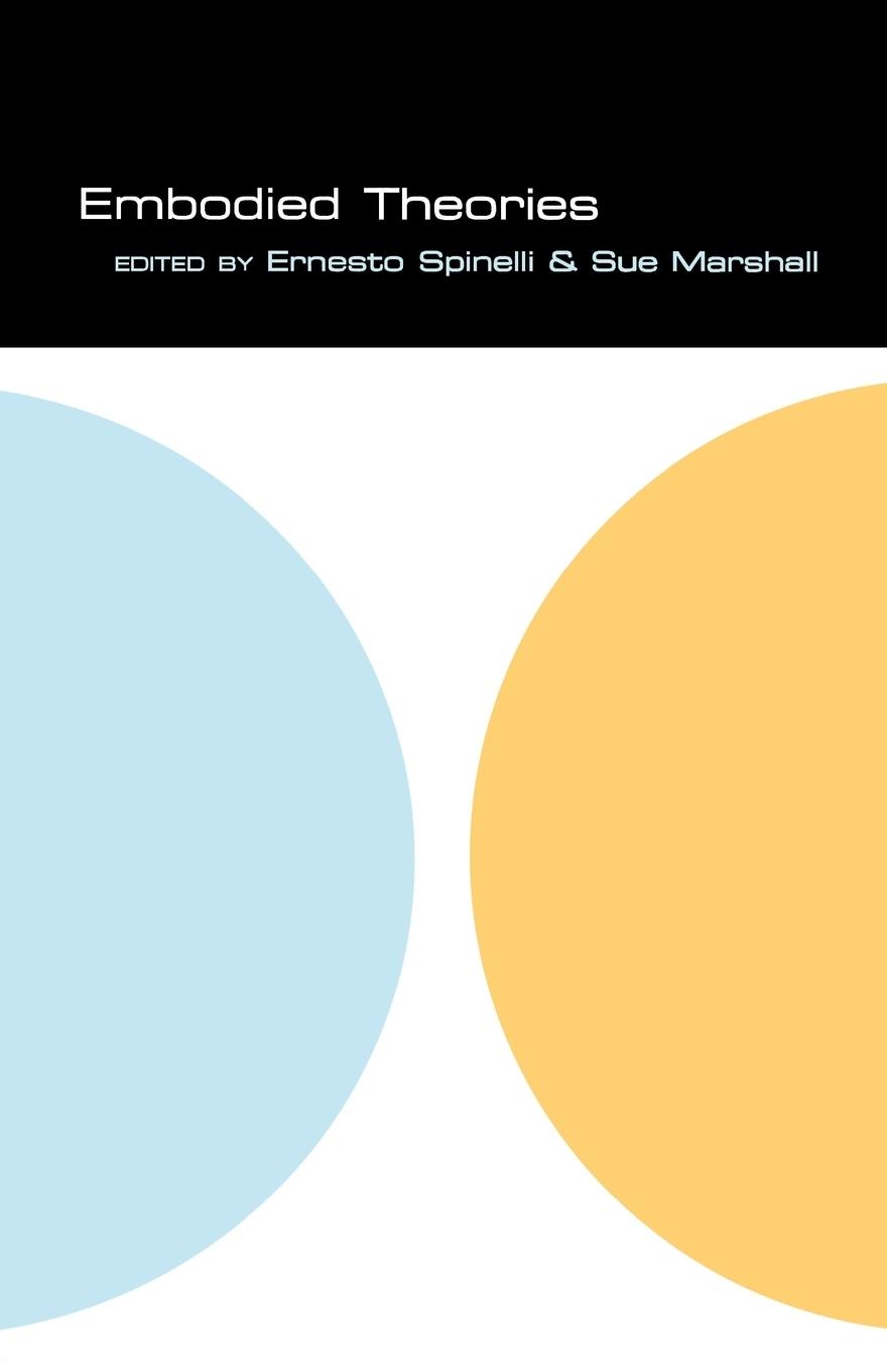 Cover: 9780826452085 | Embodied Theories | Ernesto Spinelli (u. a.) | Taschenbuch | Englisch