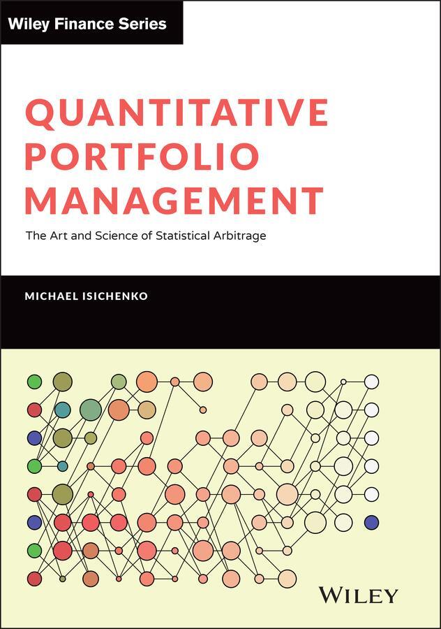 Cover: 9781119821328 | Quantitative Portfolio Management | Michael Isichenko | Buch | 304 S.