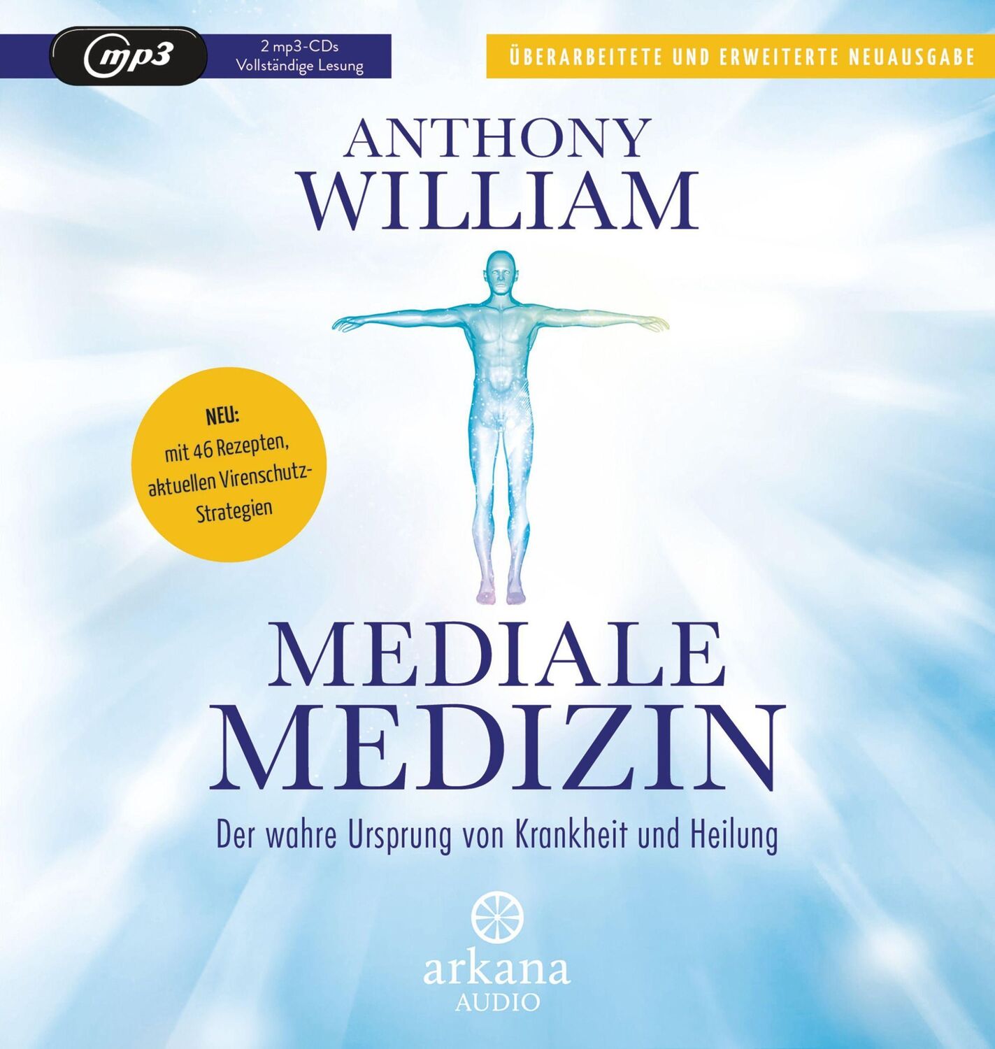 Cover: 9783442348756 | Mediale Medizin | Anthony William | MP3 | 2 CDs | Deutsch | 2022