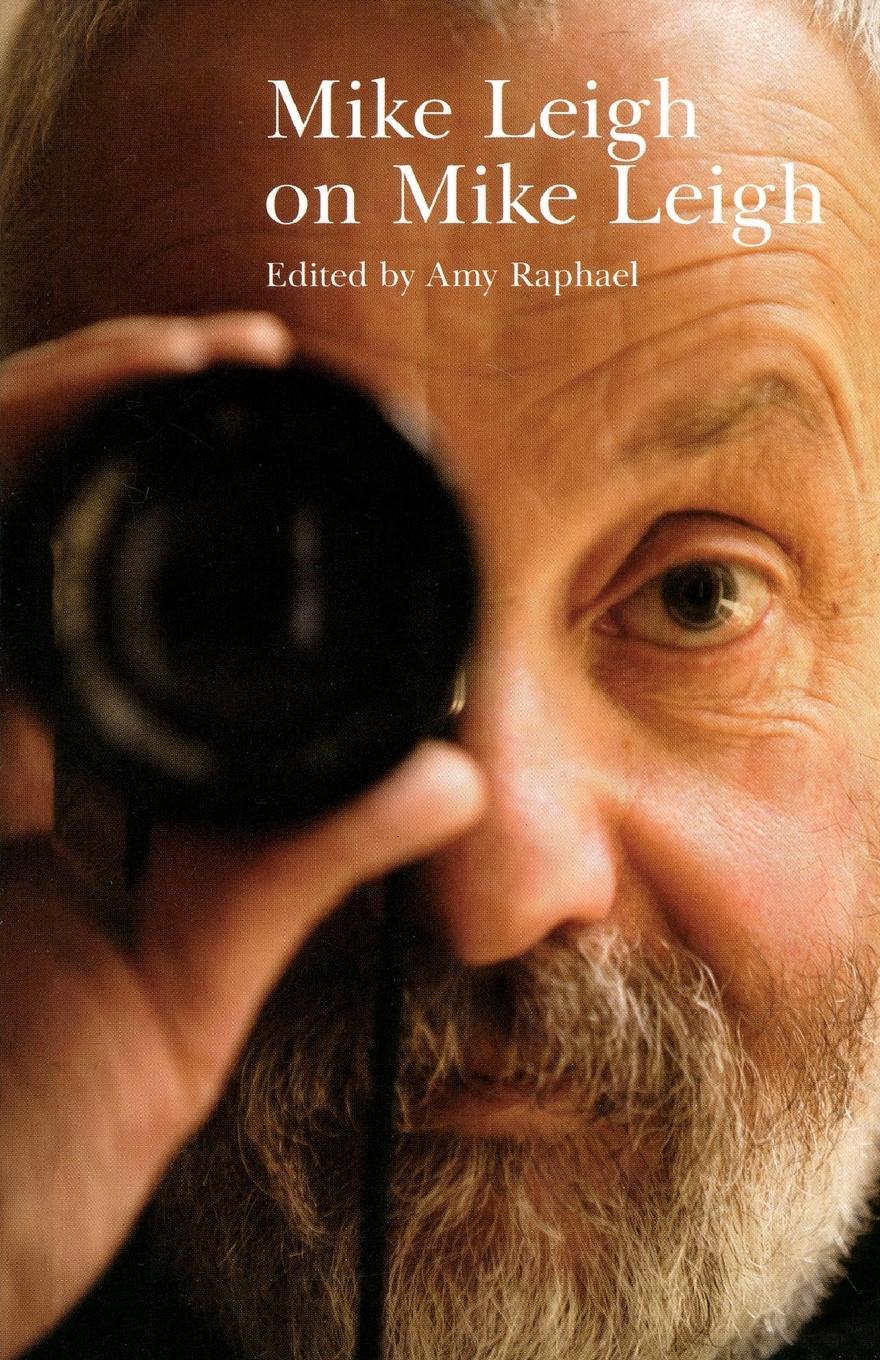 Cover: 9780571204694 | Mike Leigh on Mike Leigh | Amy Raphael | Taschenbuch | Englisch | 2008