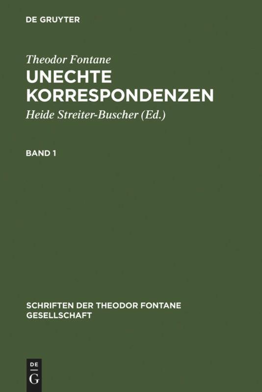 Cover: 9783110140767 | Unechte Korrespondenzen | Band 1: 1860-1865. Band 2: 1866-1870 | Buch