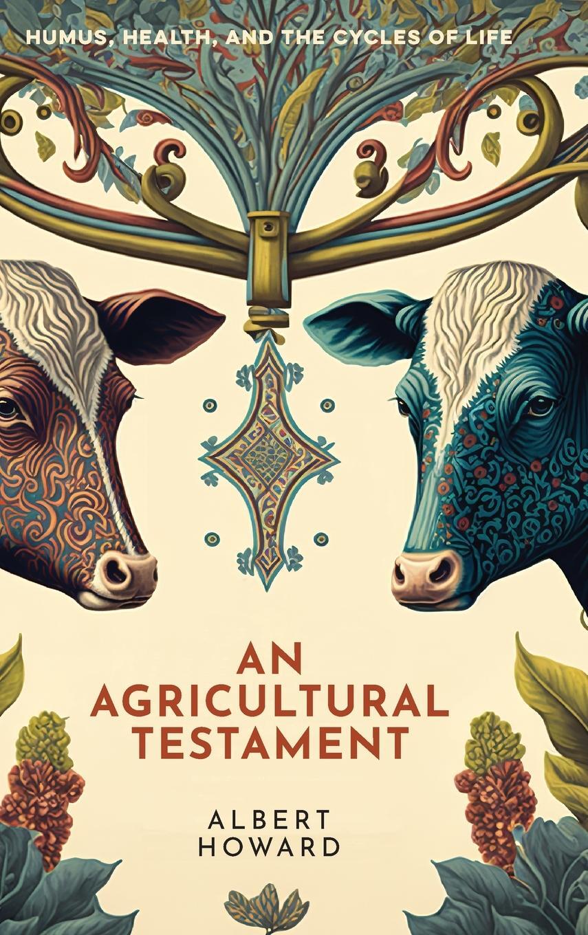 Cover: 9780648870586 | An Agricultural Testament | Albert Howard | Buch | Englisch | 2021