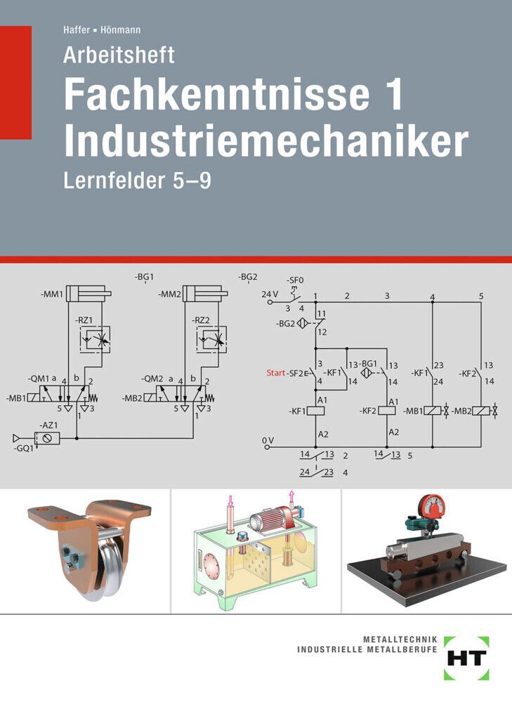 Cover: 9783582851482 | Arbeitsheft Fachkenntnisse 1 Industriemechaniker | Lernfelder 5-9