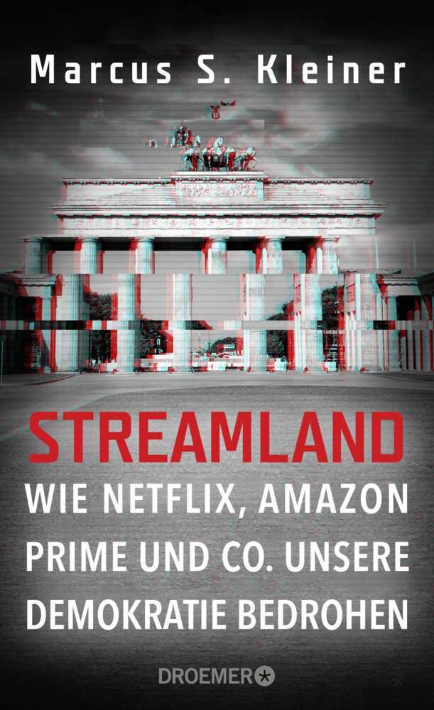 Cover: 9783426278314 | Streamland | Marcus S. Kleiner | Buch | 304 S. | Deutsch | 2020