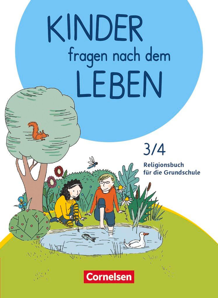 Cover: 9783464814901 | Kinder fragen nach dem Leben 3./4. Schuljahr - Religionsbuch | Buch