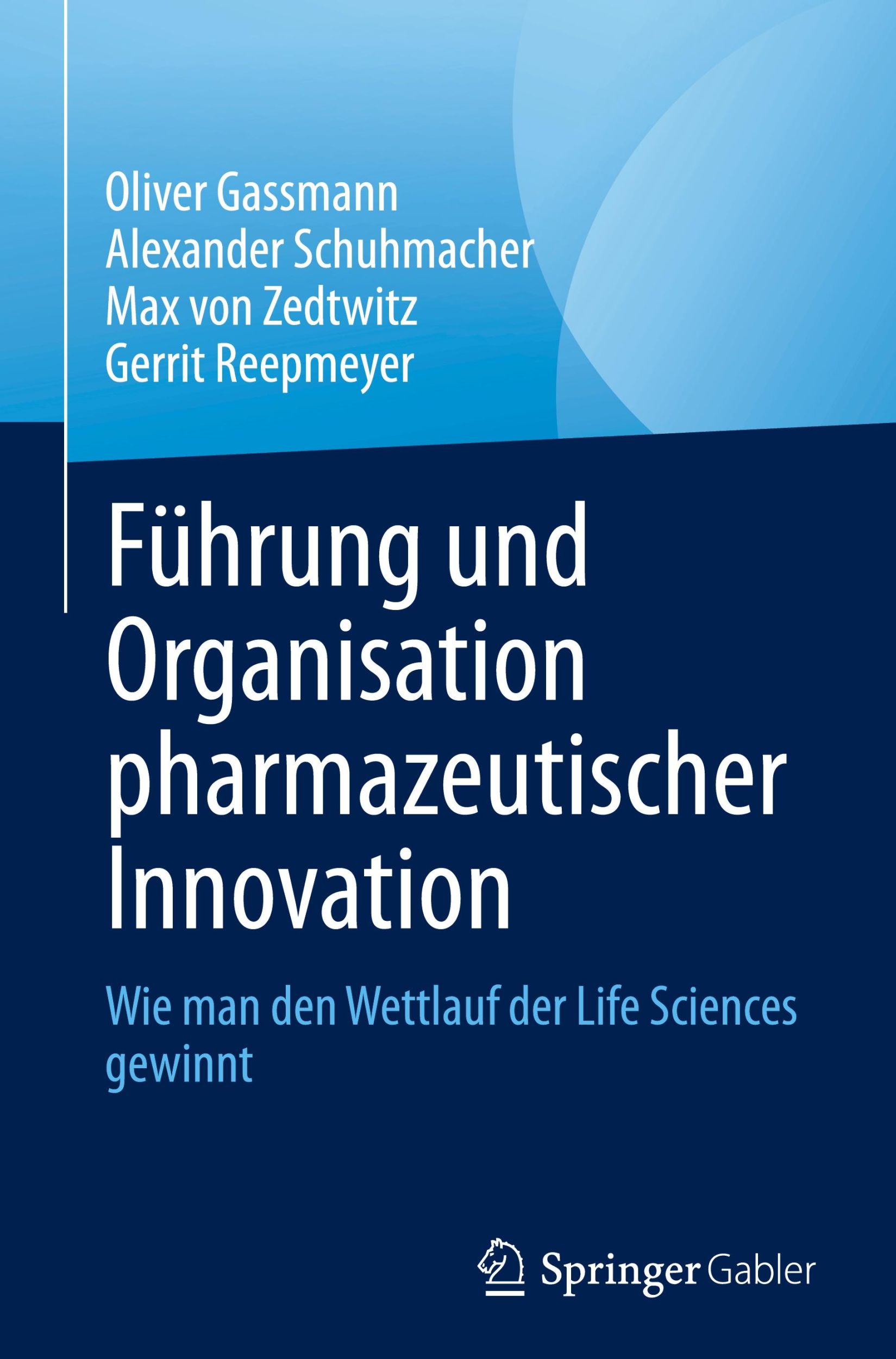 Cover: 9783031438172 | Führung und Organisation pharmazeutischer Innovation | Buch | xv