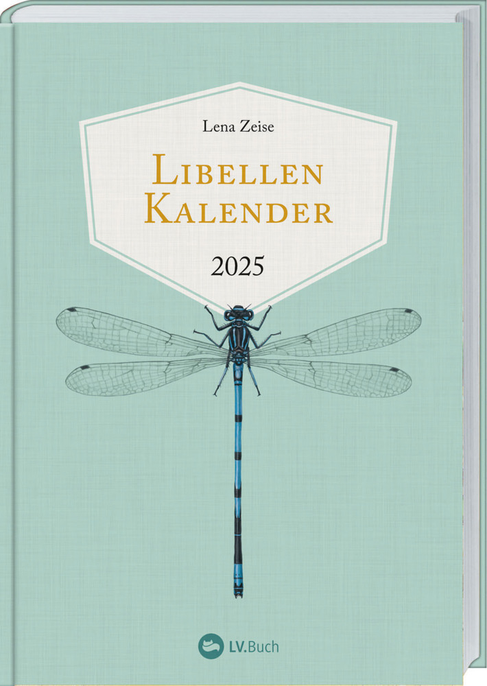 Cover: 9783784357713 | Libellenkalender 2025 | Lena Zeise | Kalender | 156 S. | Deutsch