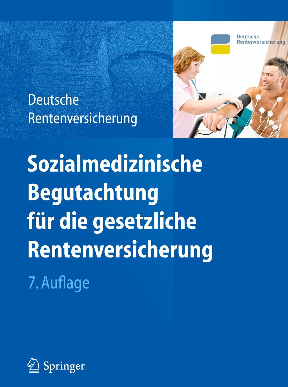 Cover: 9783642102493 | Sozialmedizinische Begutachtung für die gesetzliche Rentenversicherung