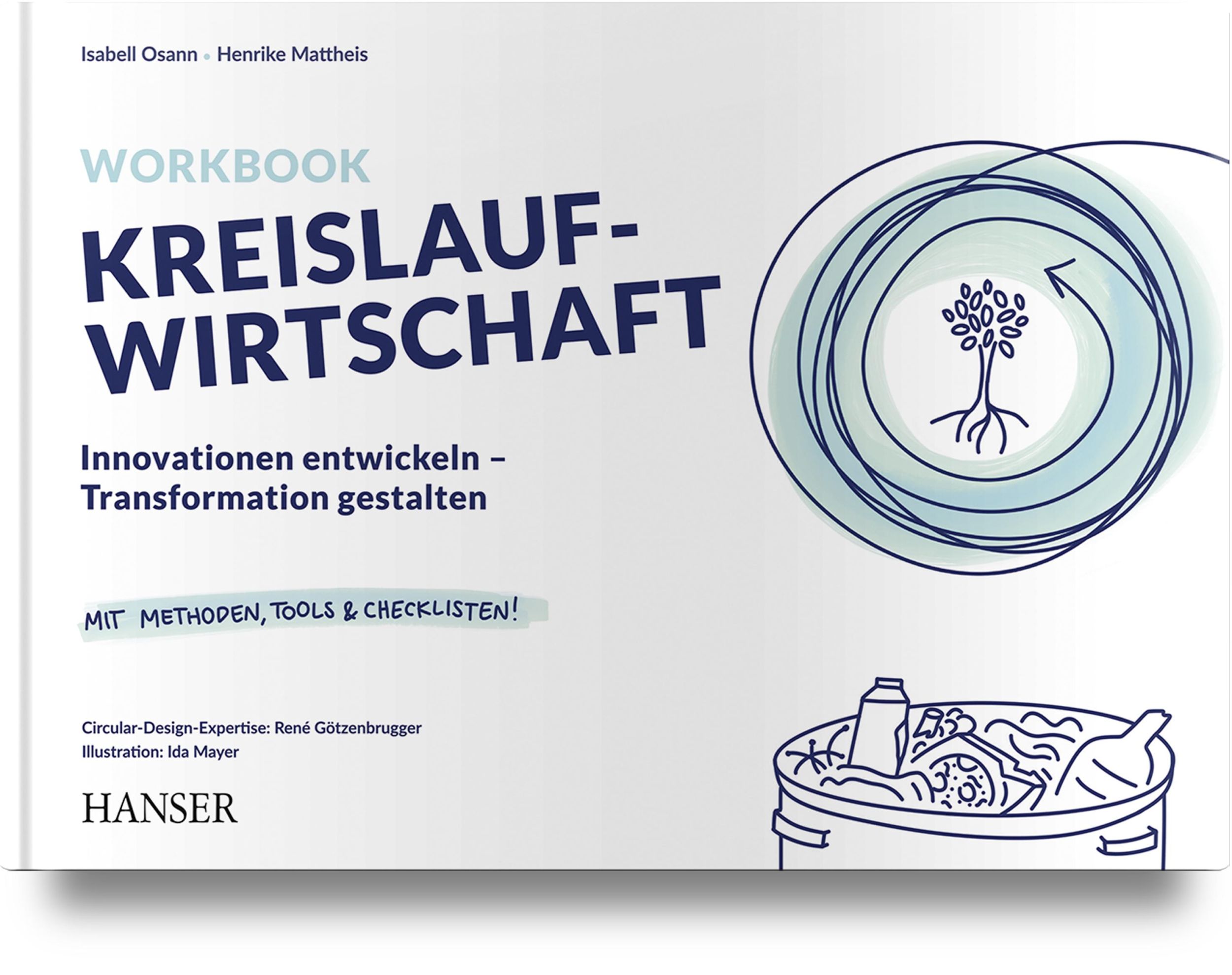 Cover: 9783446470514 | Workbook Kreislaufwirtschaft | Isabell Osann (u. a.) | Buch | 240 S.