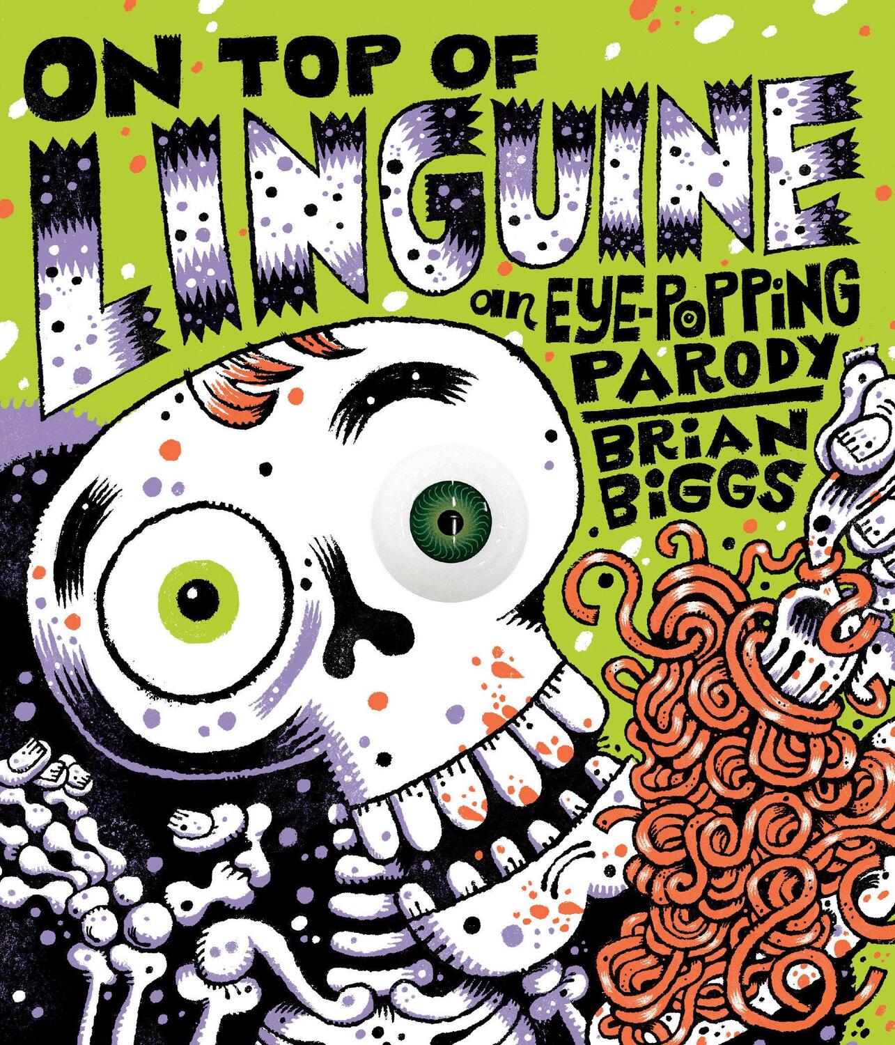 Cover: 9780593752951 | On Top of Linguine: An Eye-Popping Parody | Brian Biggs | Taschenbuch