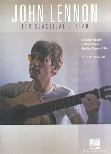 Cover: 9781476812151 | John Lennon for Classical Guitar | Taschenbuch | Englisch | 2013