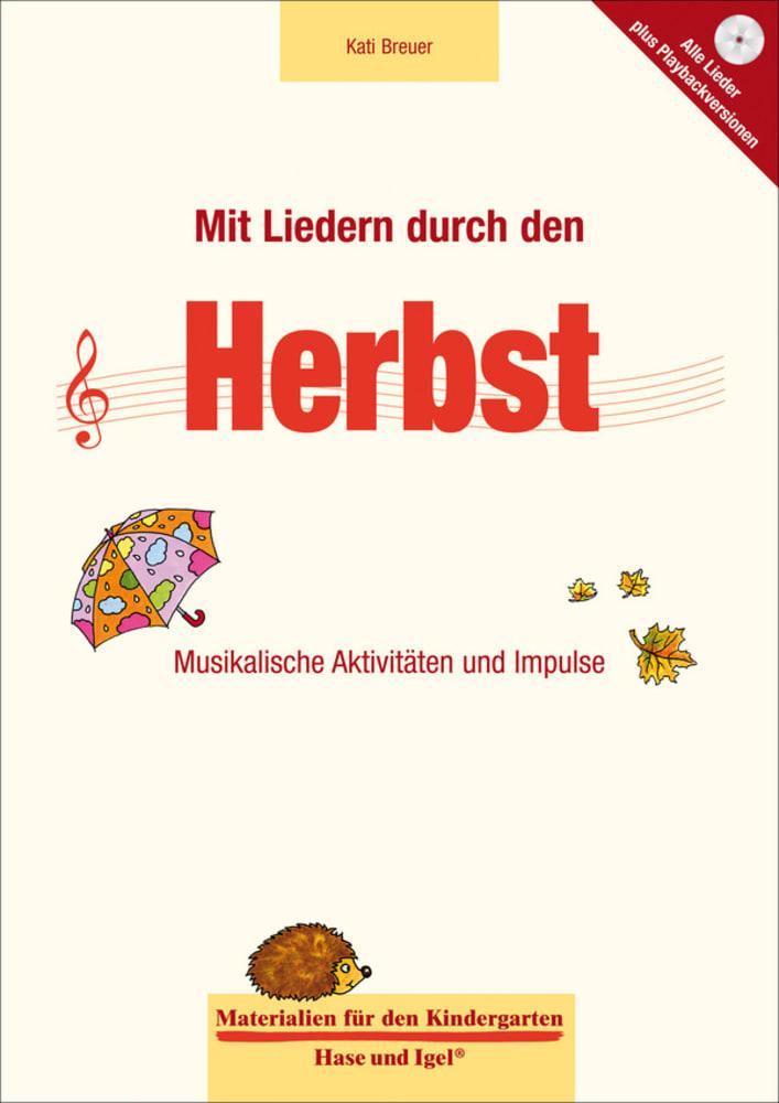 Cover: 9783867608619 | Mit Liedern durch den Herbst | Musikalische Aktivitäten und Impulse