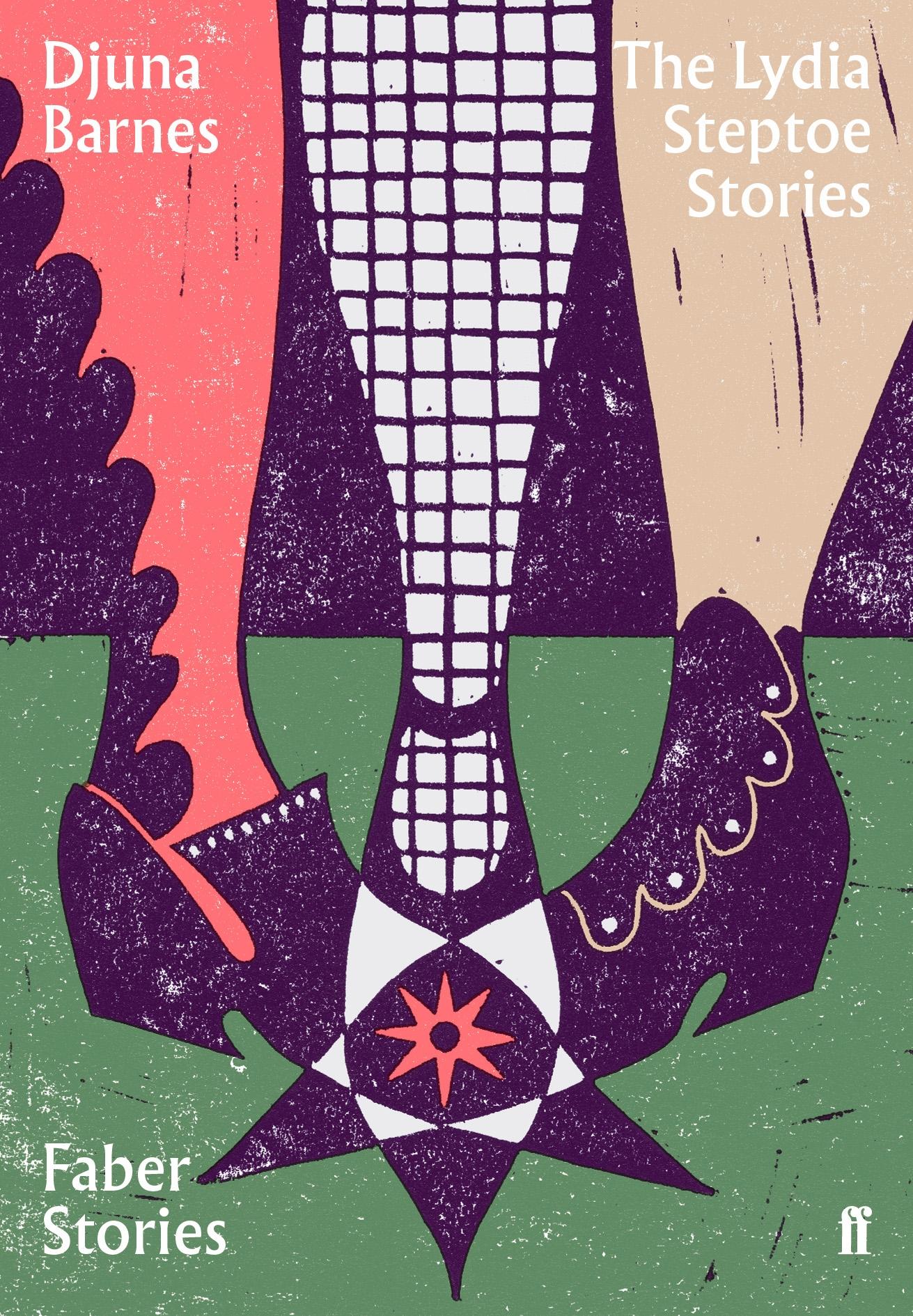 Cover: 9780571352470 | The Lydia Steptoe Stories | Faber Stories | Djuna Barnes | Taschenbuch