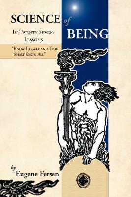 Cover: 9780979910616 | Science of Being in Twenty Seven Lessons | Eugene A. Fersen | Buch