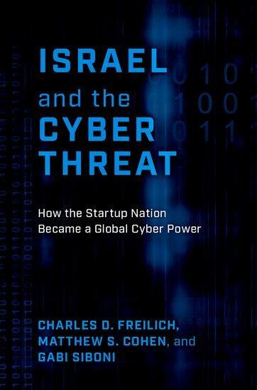 Cover: 9780197677711 | Israel and the Cyber Threat | Charles D. Freilich (u. a.) | Buch