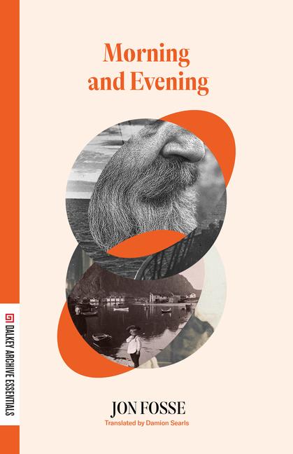 Cover: 9781628975529 | Morning and Evening | Jon Fosse | Taschenbuch | Englisch | 2024