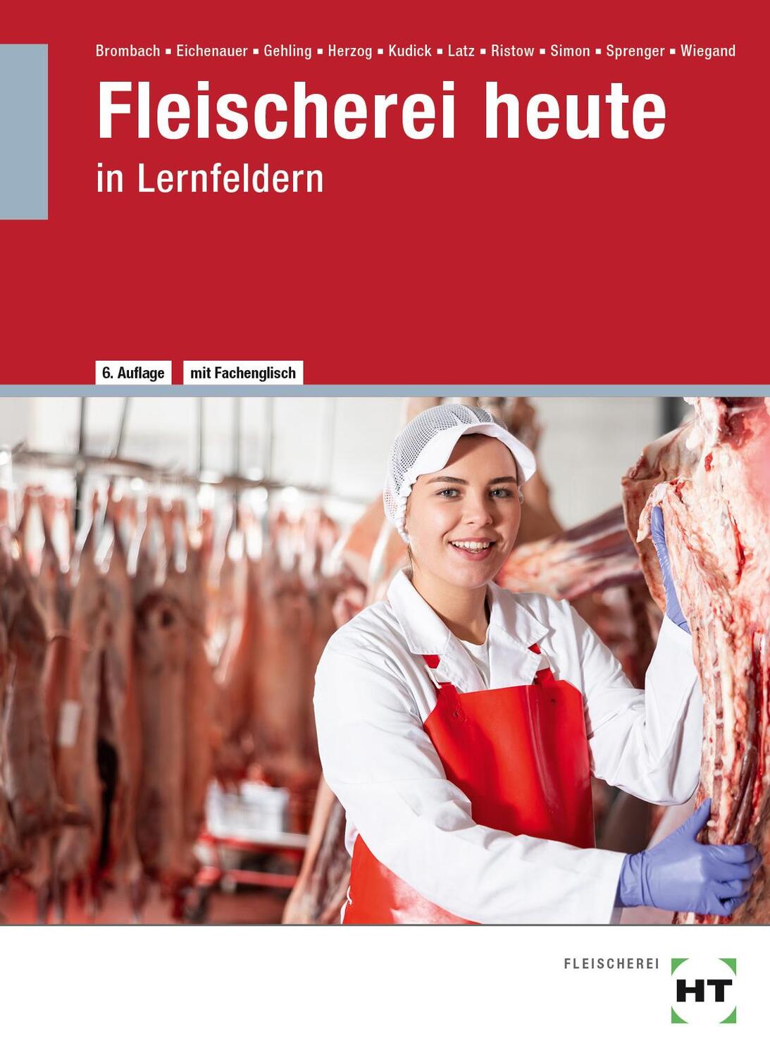 Cover: 9783582681232 | eBook inside: Buch und eBook Fleischerei heute | in Lernfeldern | Buch