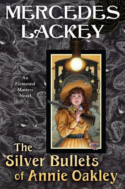 Cover: 9780756412173 | The Silver Bullets of Annie Oakley | An Elemental Masters Novel | Buch