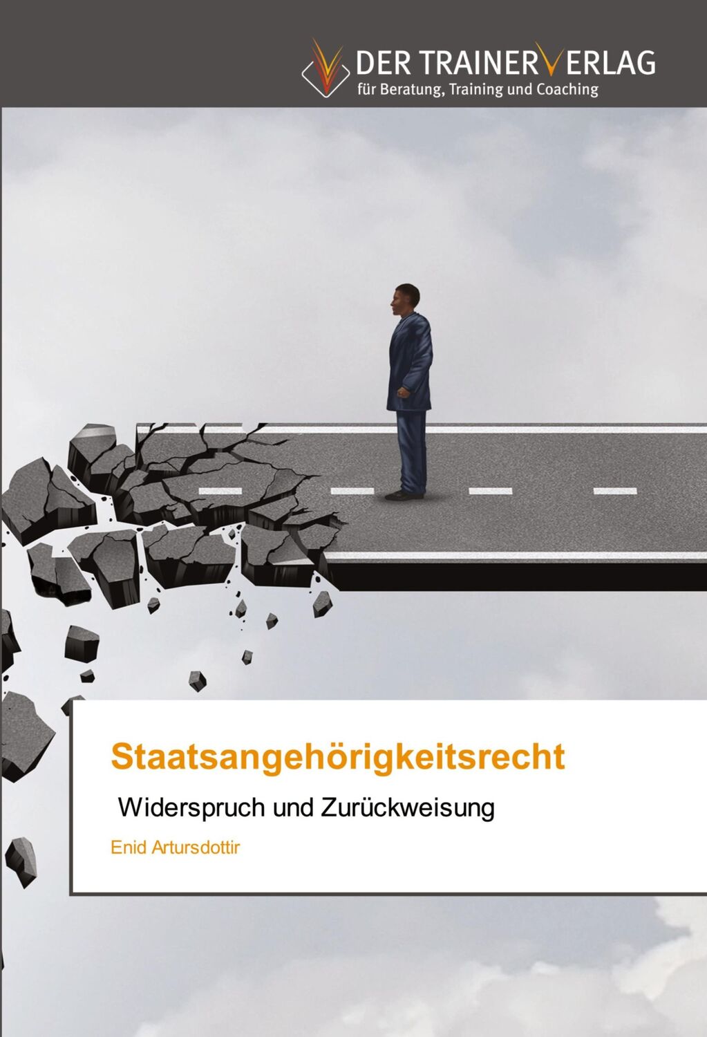 Cover: 9786200768537 | Staatsangehörigkeitsrecht | Widerspruch und Zurückweisung | Buch