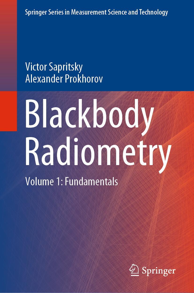 Cover: 9783030577872 | Blackbody Radiometry | Volume 1: Fundamentals | Prokhorov (u. a.)