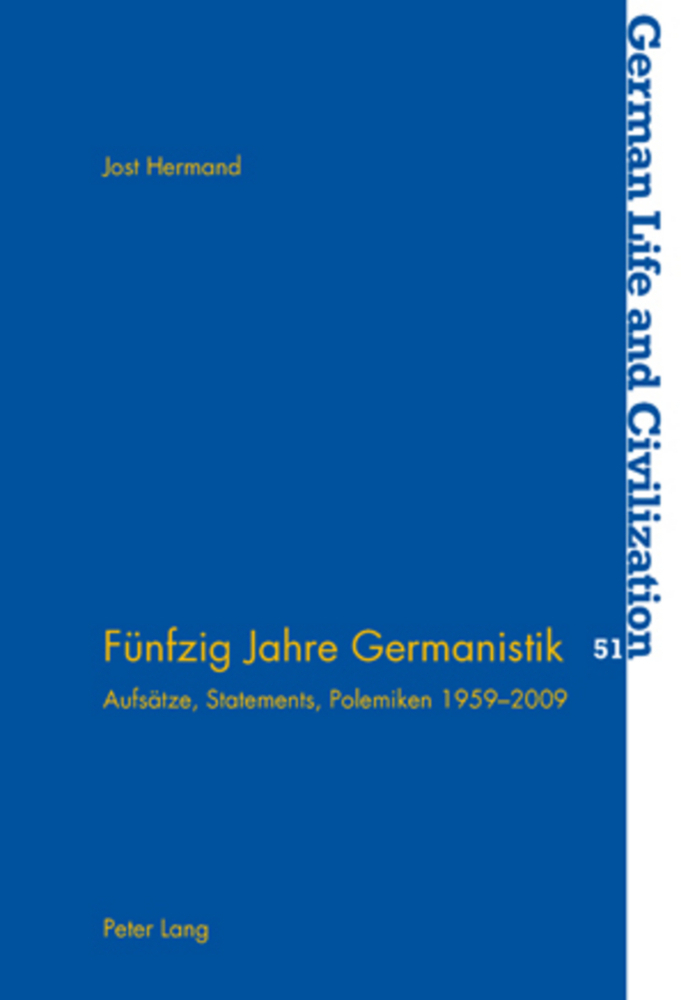 Cover: 9783039118779 | Fünfzig Jahre Germanistik | Aufsätze, Statements, Polemiken 1959-2009