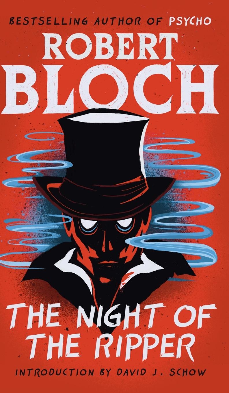 Cover: 9781960241375 | The Night of the Ripper | Robert Bloch | Buch | Englisch | 2024