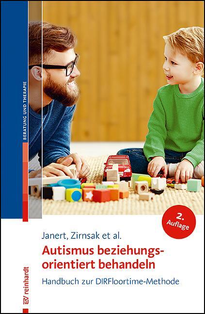 Cover: 9783497031832 | Autismus beziehungsorientiert behandeln | Sibylle Janert (u. a.)