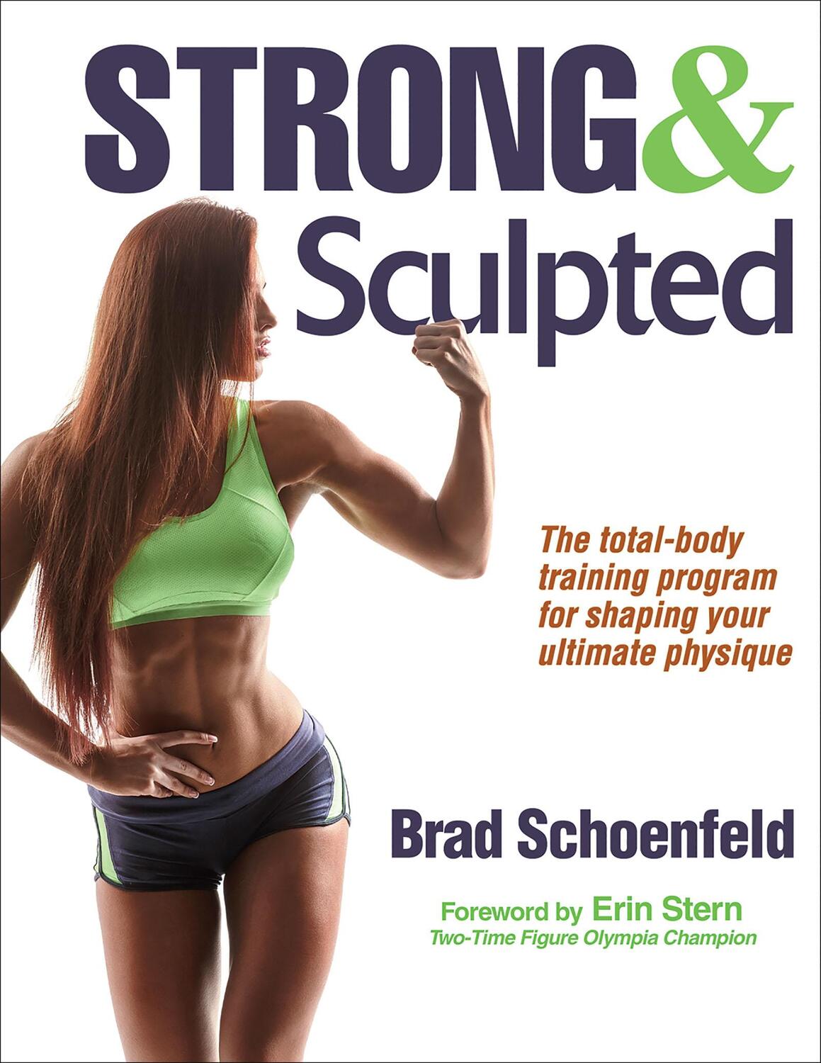 Cover: 9781492514565 | Strong &amp; Sculpted | Brad J. Schoenfeld | Taschenbuch | Englisch | 2016