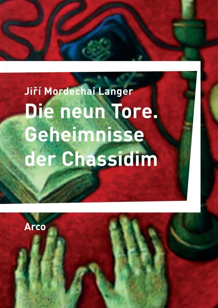 Cover: 9783938375402 | Die neun Tore | Geheimnisse der Chassidim. Ungekürzte Ausgabe | Langer