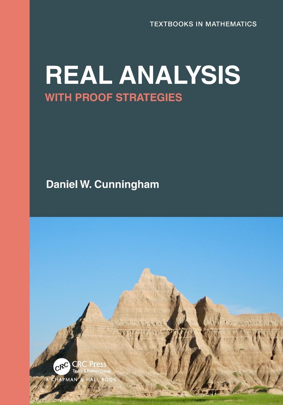 Cover: 9780367549664 | Real Analysis | With Proof Strategies | Daniel W. Cunningham | Buch