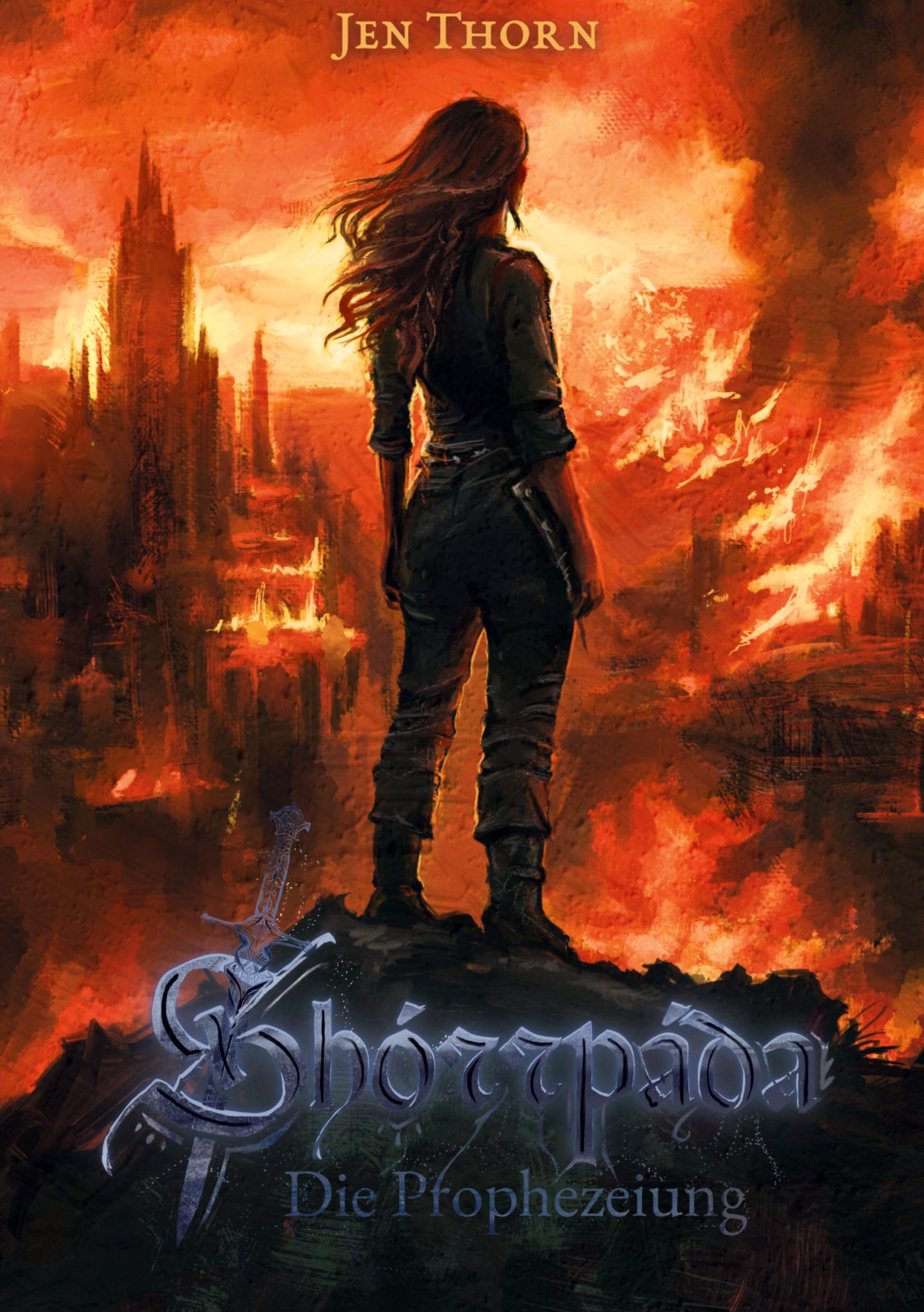 Cover: 9783384376930 | Shórrpáda - Die Prophezeiung - Band 1 | Jen Thorn | Buch | 364 S.