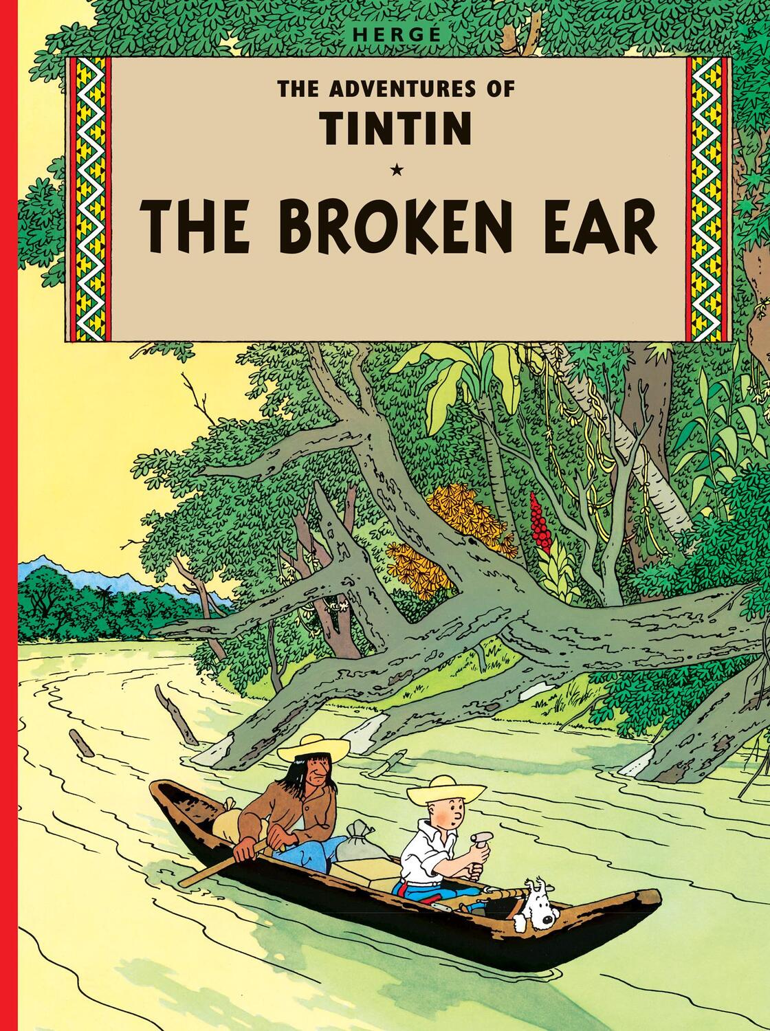 Cover: 9781405208055 | The Broken Ear | Herge | Buch | Gebunden | Englisch | 2003