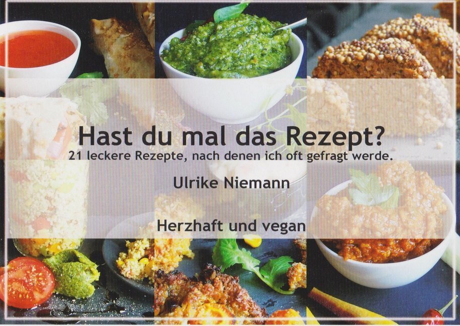 Cover: 9783730816967 | Hast du mal das Rezept? Herzhaft und vegan | Ulrike Niemann | Buch