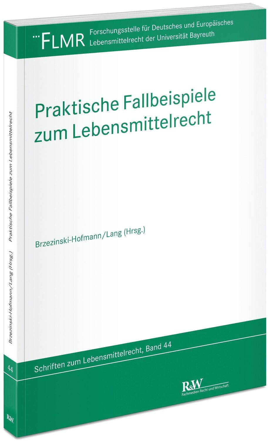 Cover: 9783800518197 | Praktische Fallbeispiele zum Lebensmittelrecht | Taschenbuch | Brochur