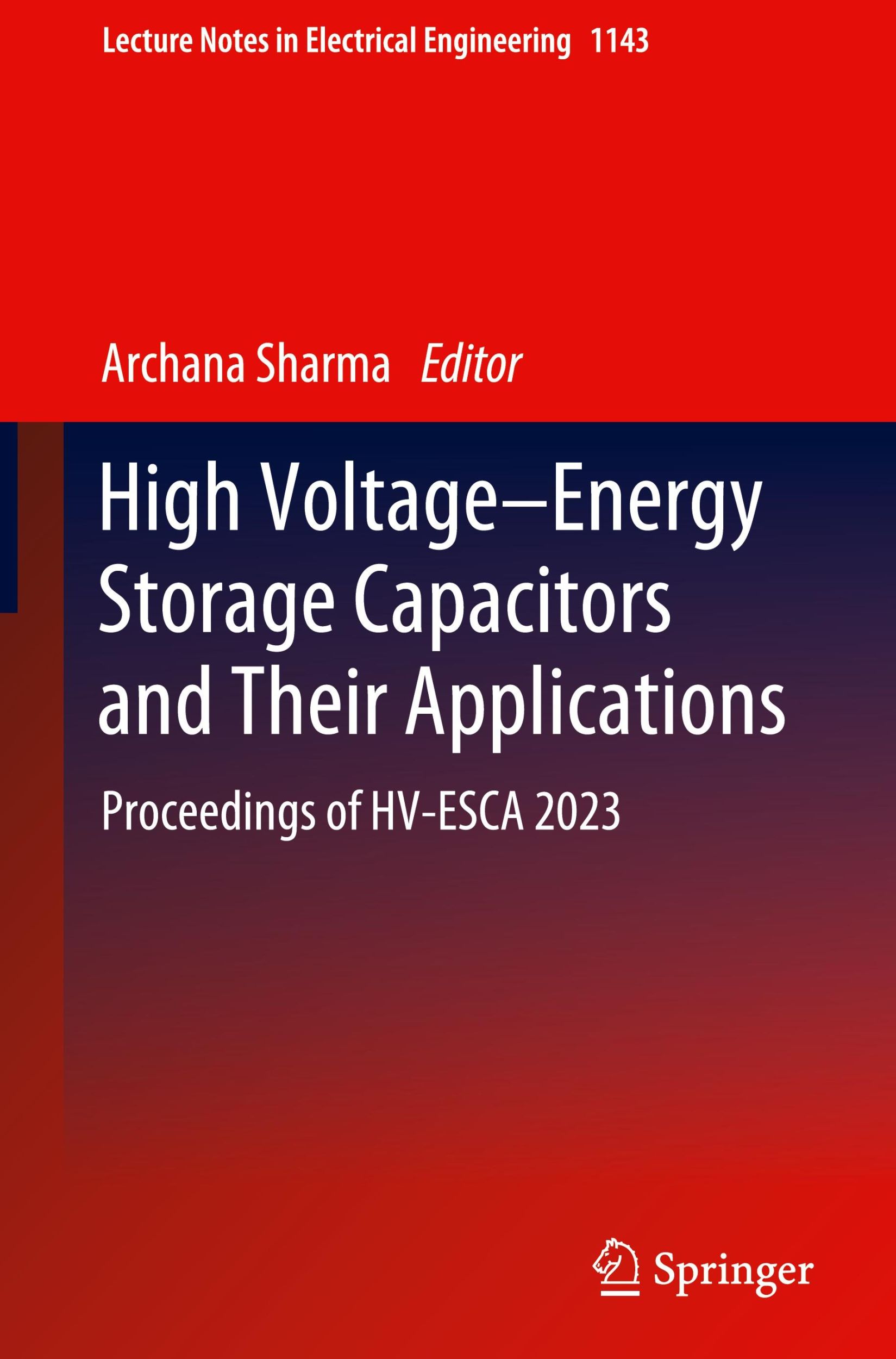 Cover: 9789819703364 | High Voltage-Energy Storage Capacitors and Their Applications | Sharma