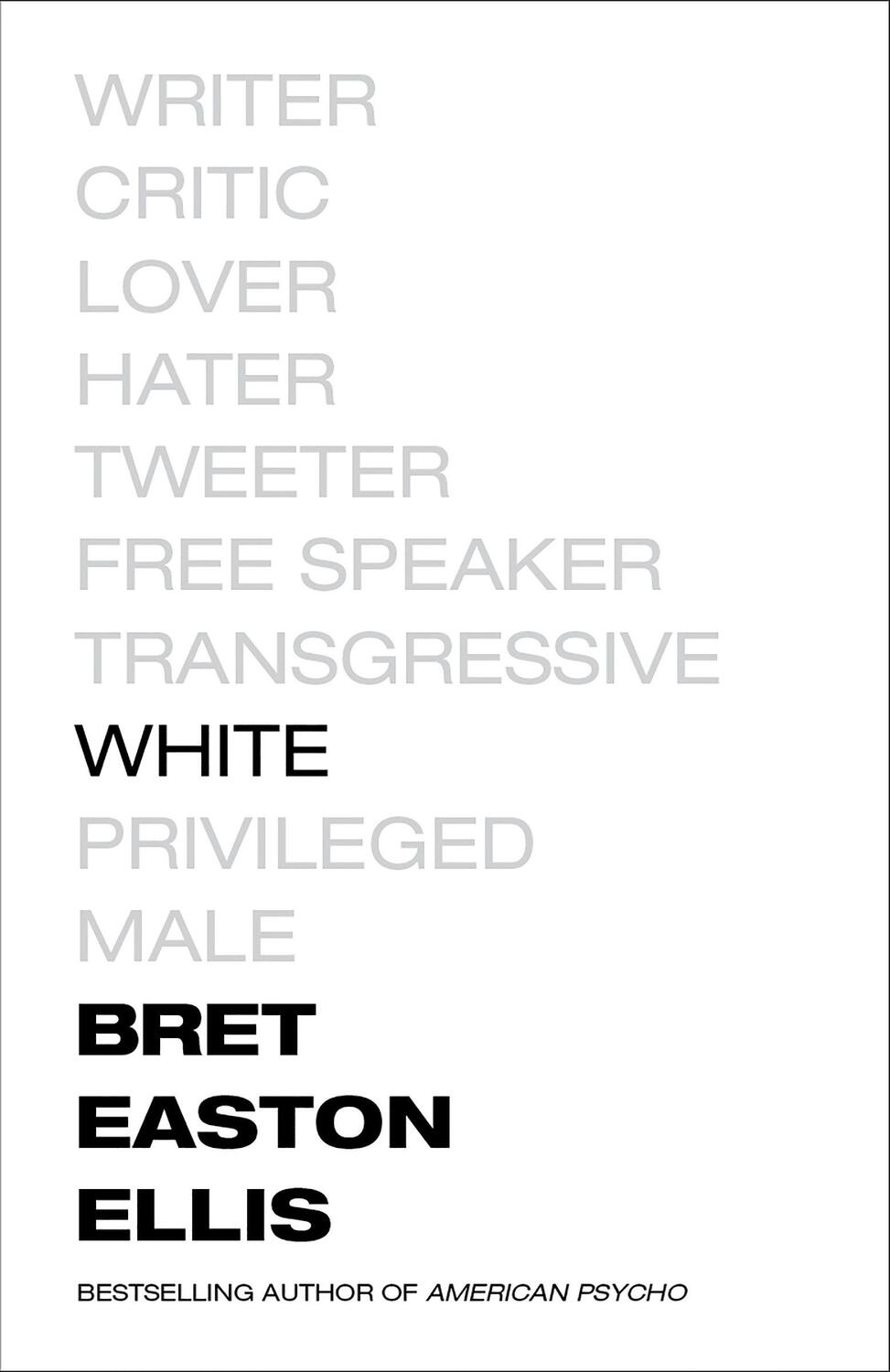 Cover: 9780525566373 | White | Bret Easton Ellis | Taschenbuch | 272 S. | Englisch | 2020