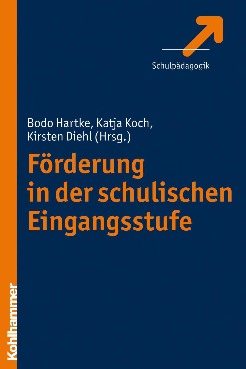 Cover: 9783170208100 | Förderung in der schulischen Eingangsstufe | Kirsten Diehl (u. a.)