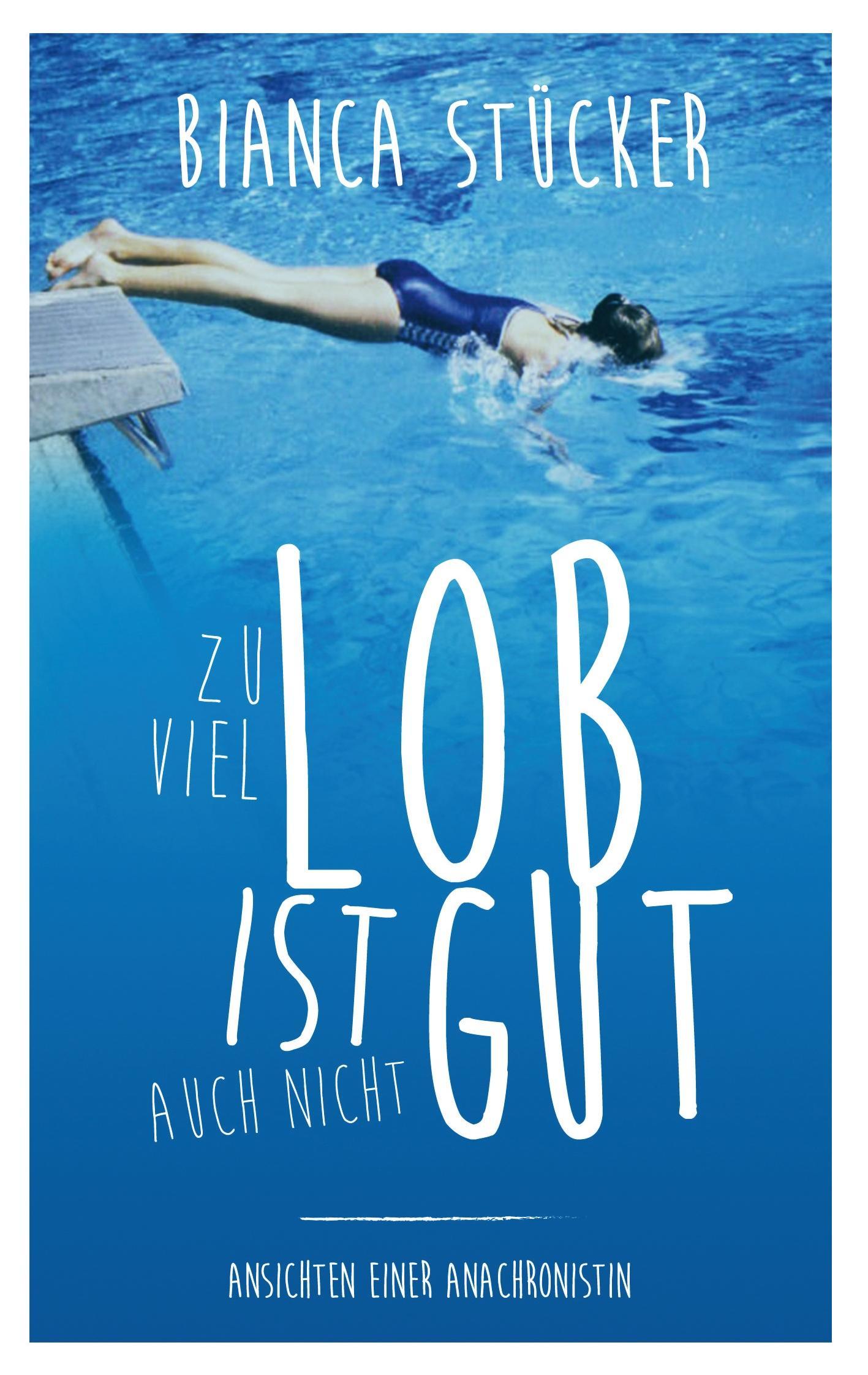 Cover: 9783738635812 | Zu viel Lob ist auch nicht gut! | Ansichten einer Anachronistin | Buch