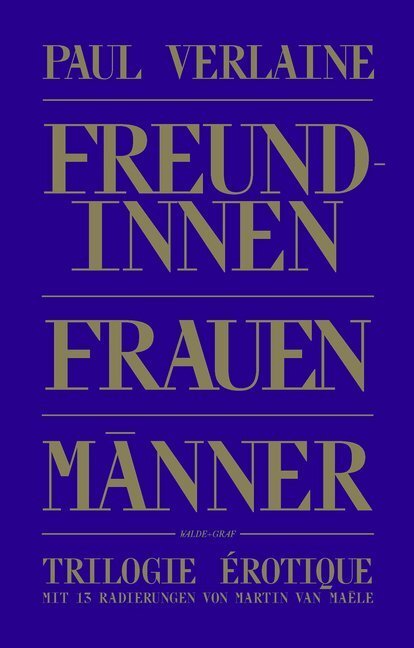 Cover: 9783946896296 | Trilogie Érotique | Freundinnen, Frauen, Männer | Paul Verlaine | Buch