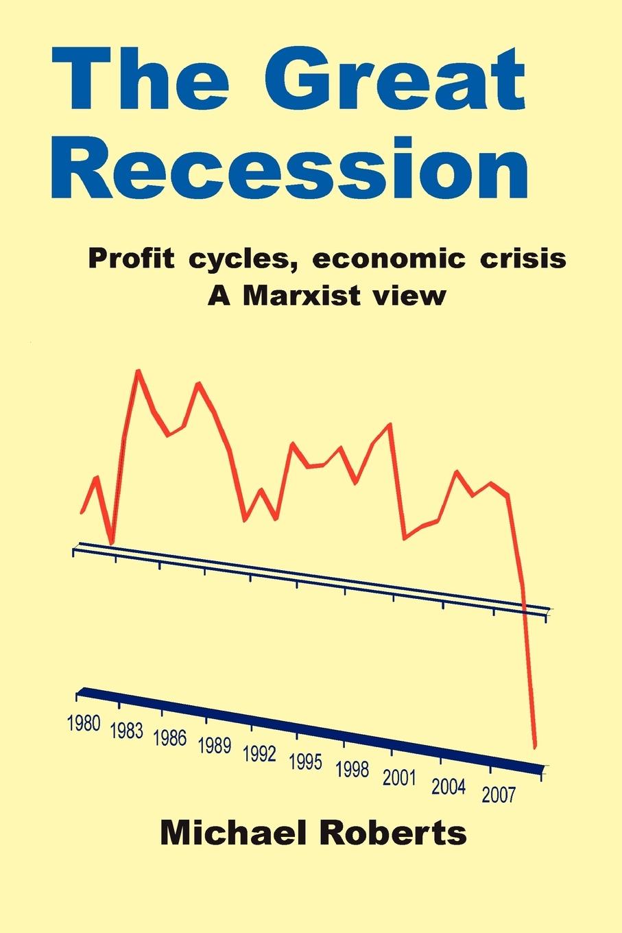 Cover: 9781445244082 | The Great Recession | Michael Roberts | Taschenbuch | Englisch | 2009