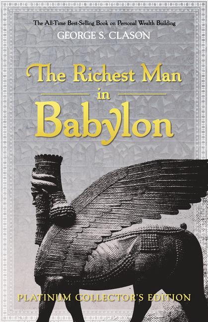 Cover: 9781640953116 | The Richest Man in Babylon | Platinum Collector's Edition | Clason