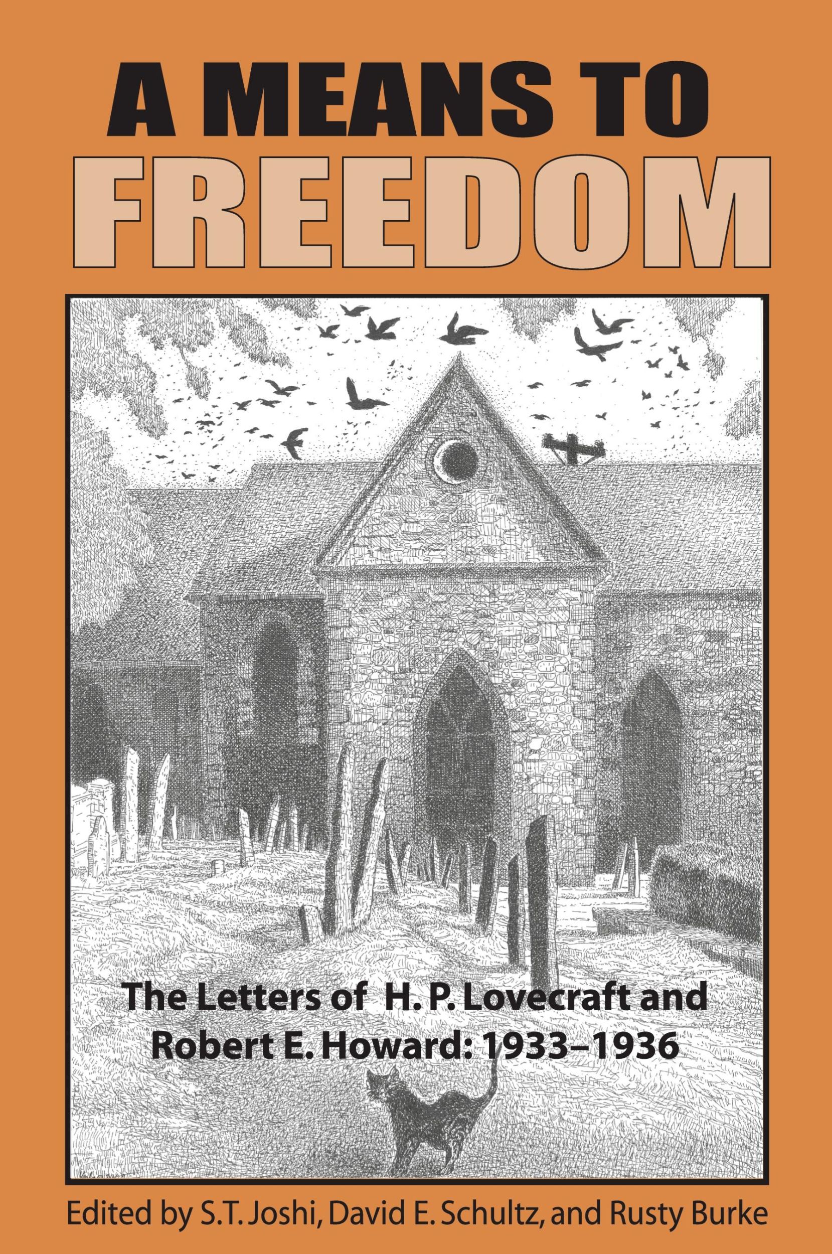 Cover: 9781614981879 | A Means to Freedom | H. P. Lovecraft (u. a.) | Taschenbuch | Englisch